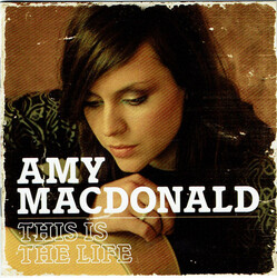 Cover for This Is the Life by Amy Macdonald